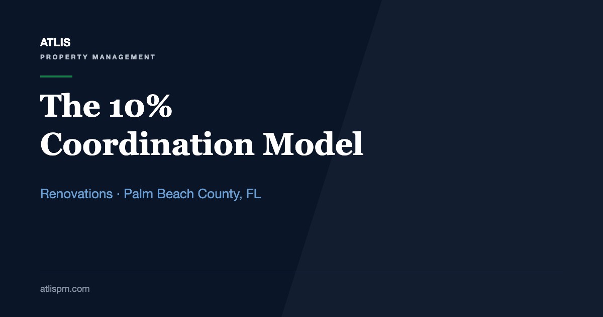 Rental Renovation Coordination: How the 10% Model Works on Projects Over $1,000
