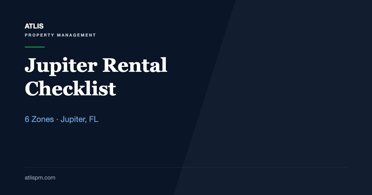 Routine Maintenance Checklist for Jupiter Rental Properties: 6 Zones to Inspect for Salt Air, Irrigation, and HOA Rules