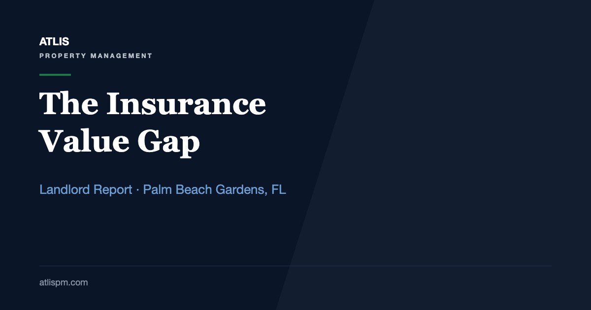 The 2026 Palm Beach Gardens Landlord Report: Solving the Insurance Value Gap in a $1,100,000 Median-House Market