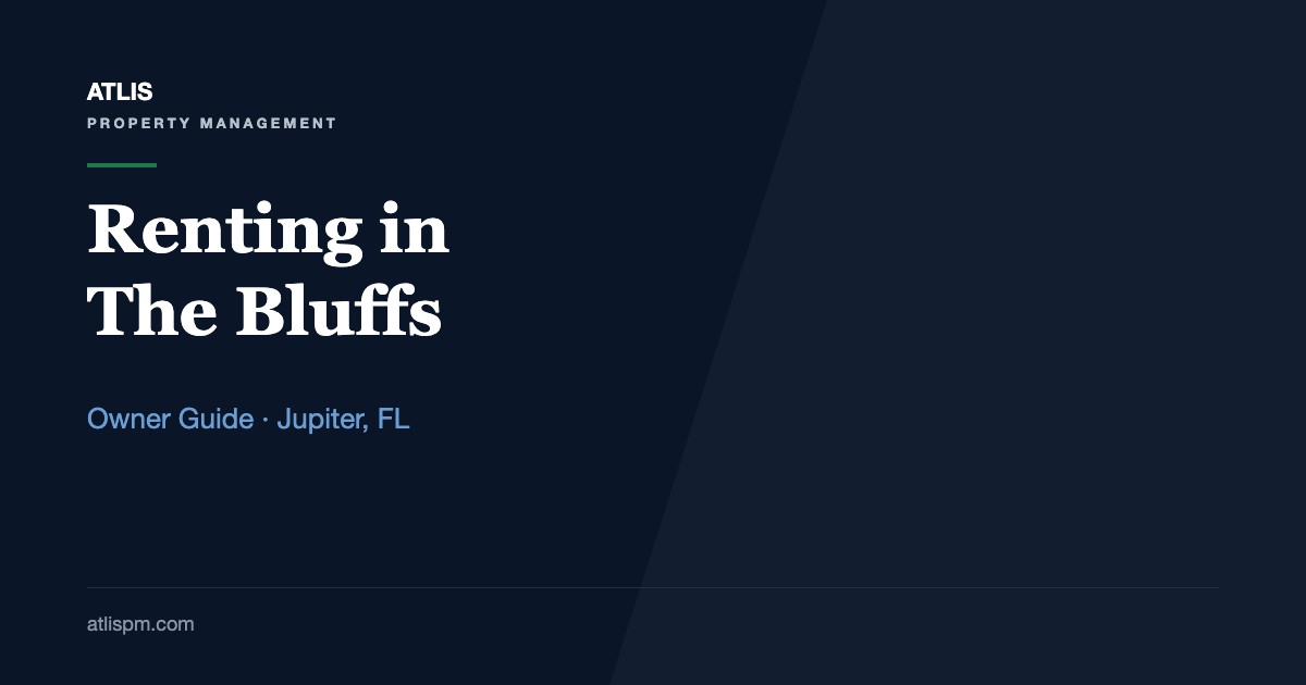 Renting Out a Home in The Bluffs, Jupiter: 7 Steps From Association Rules to a Signed Lease